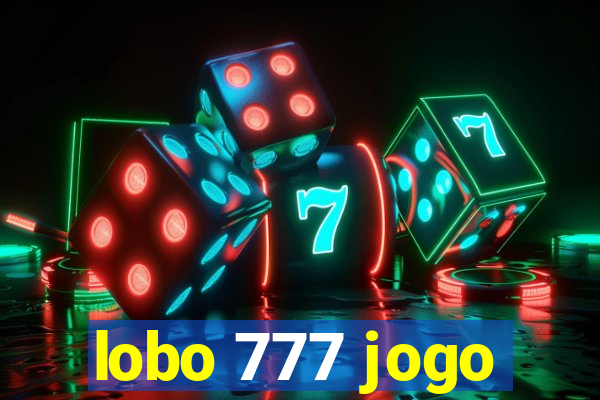 lobo 777 jogo